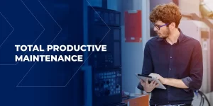 TRAINING ONLINE IMPROVING EQUIPMENT PERFORMANCE THROUGH TOTAL PRODUCTIVE MAINTENANCE (TPM)