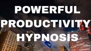 TRAINING ONLINE HYPNOSIS FOR PRODUCTIVITY
