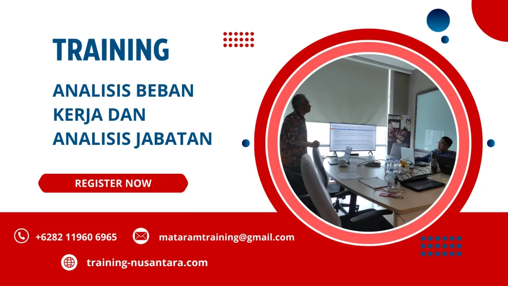 TRAINING ANALISIS BEBAN KERJA DAN ANALISIS JABATAN