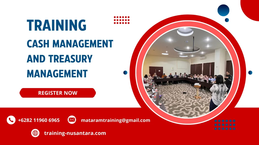 TRAINING CASH MANAGEMENT AND TREASURY MANAGEMENT