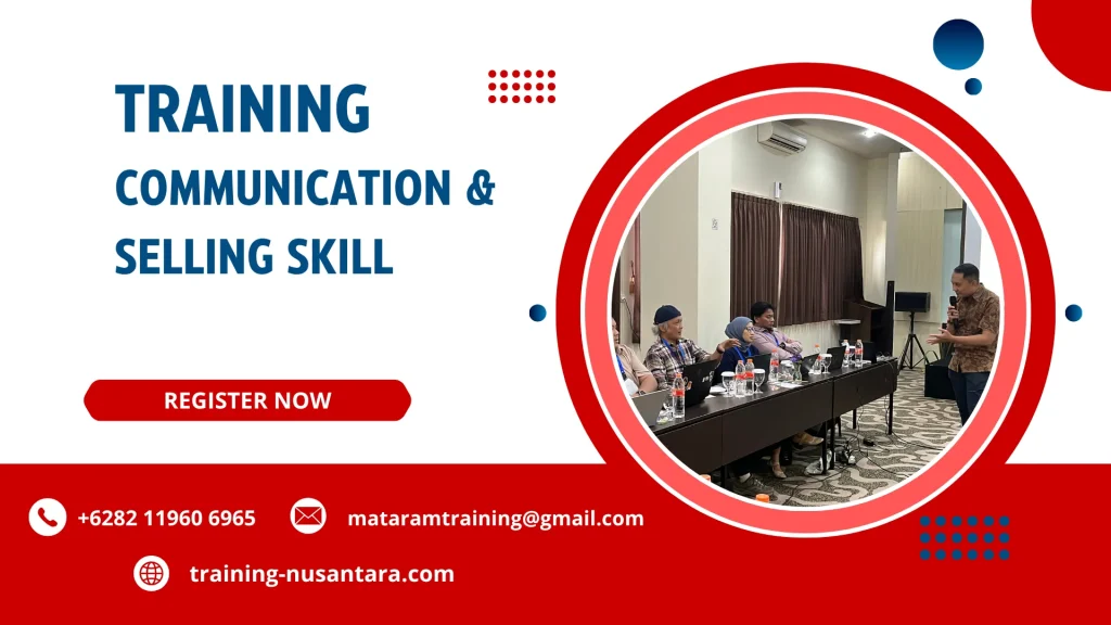 TRAINING COMMUNICATION & SELLING SKILL