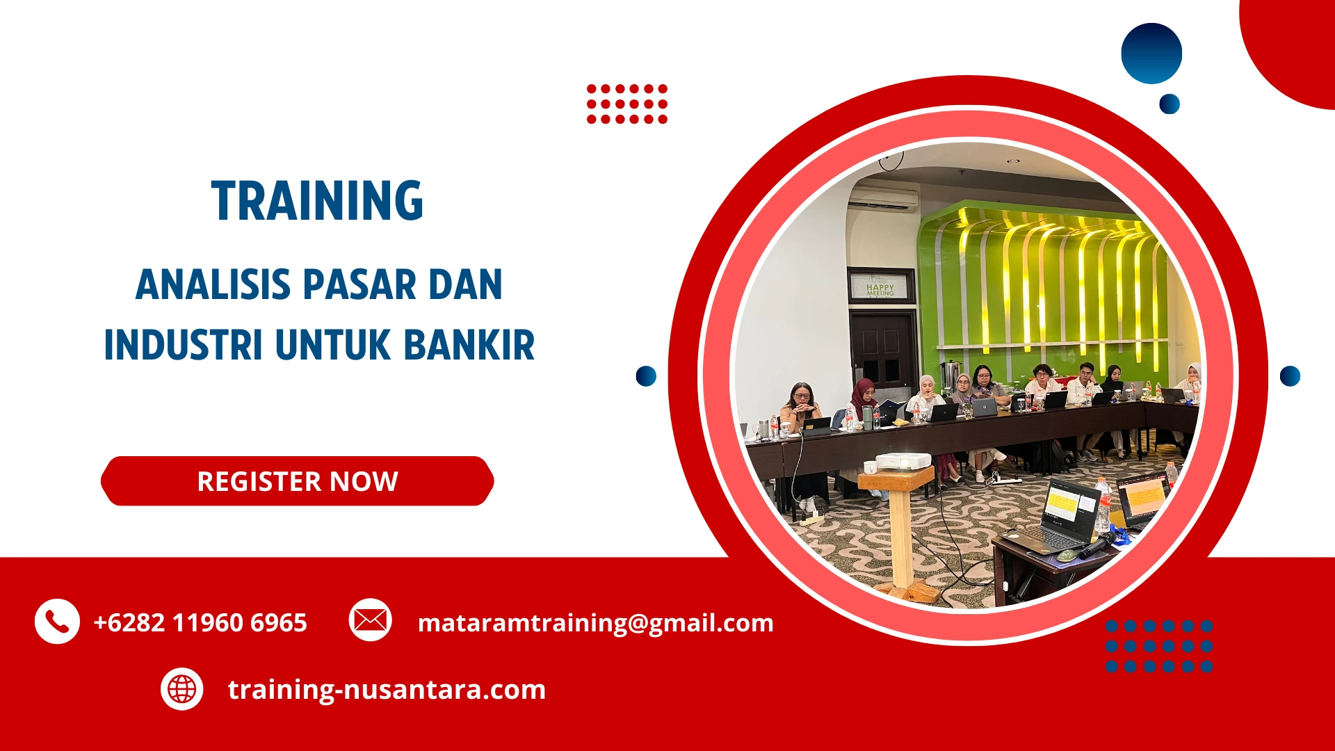 TRAINING ANALISIS PASAR DAN INDUSTRI UNTUK BANKIR