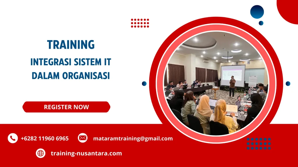 TRAINING INTEGRASI SISTEM IT DALAM ORGANISASI