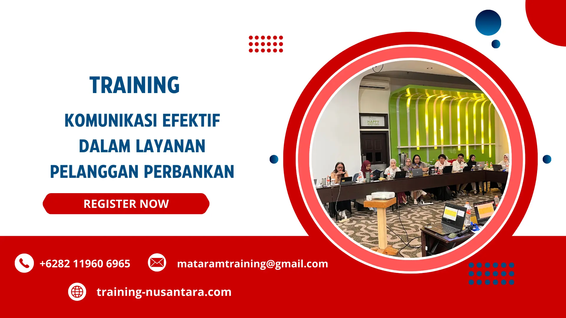TRAINING KOMUNIKASI EFEKTIF DALAM LAYANAN PELANGGAN PERBANKAN