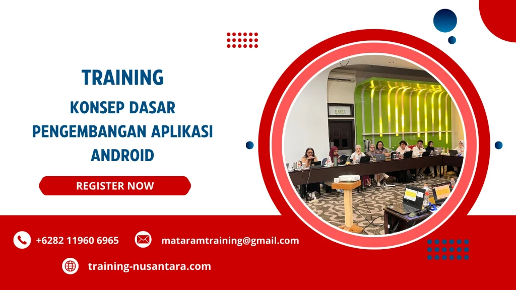 TRAINING KONSEP DASAR PENGEMBANGAN APLIKASI ANDROID