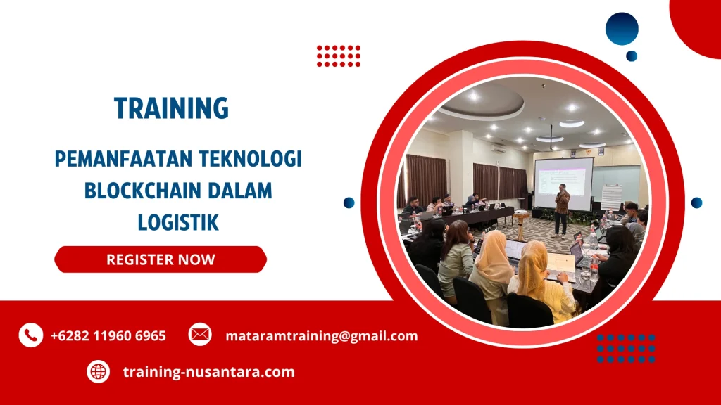 TRAINING PEMANFAATAN TEKNOLOGI BLOCKCHAIN DALAM LOGISTIK