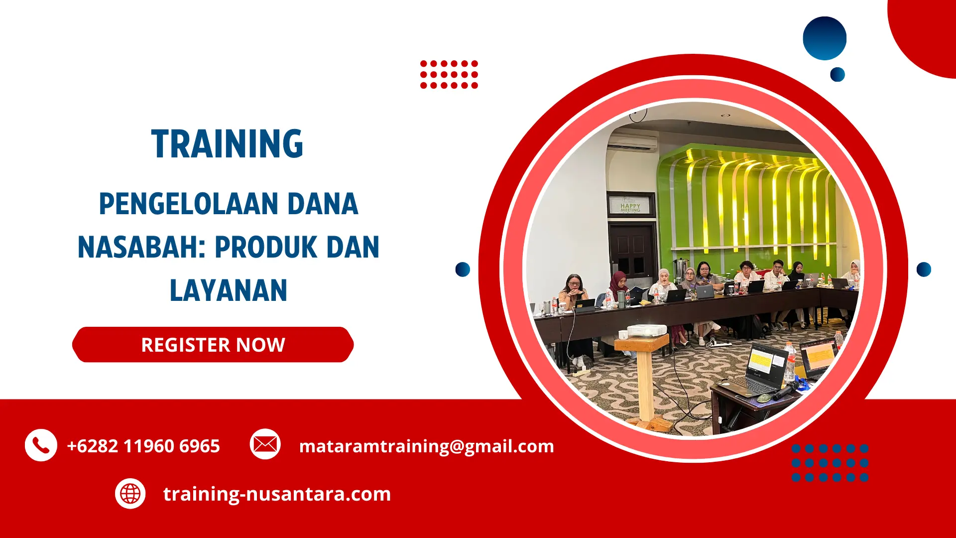 TRAINING PENGELOLAAN DANA NASABAH: PRODUK DAN LAYANAN