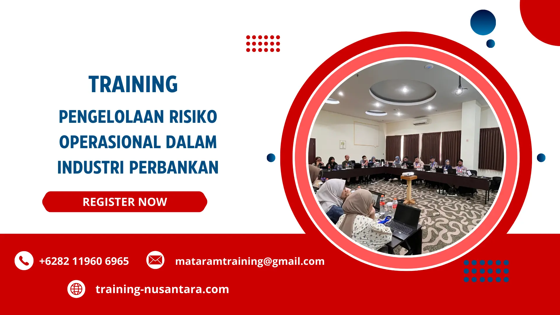 TRAINING PENGELOLAAN RISIKO OPERASIONAL DALAM INDUSTRI PERBANKAN