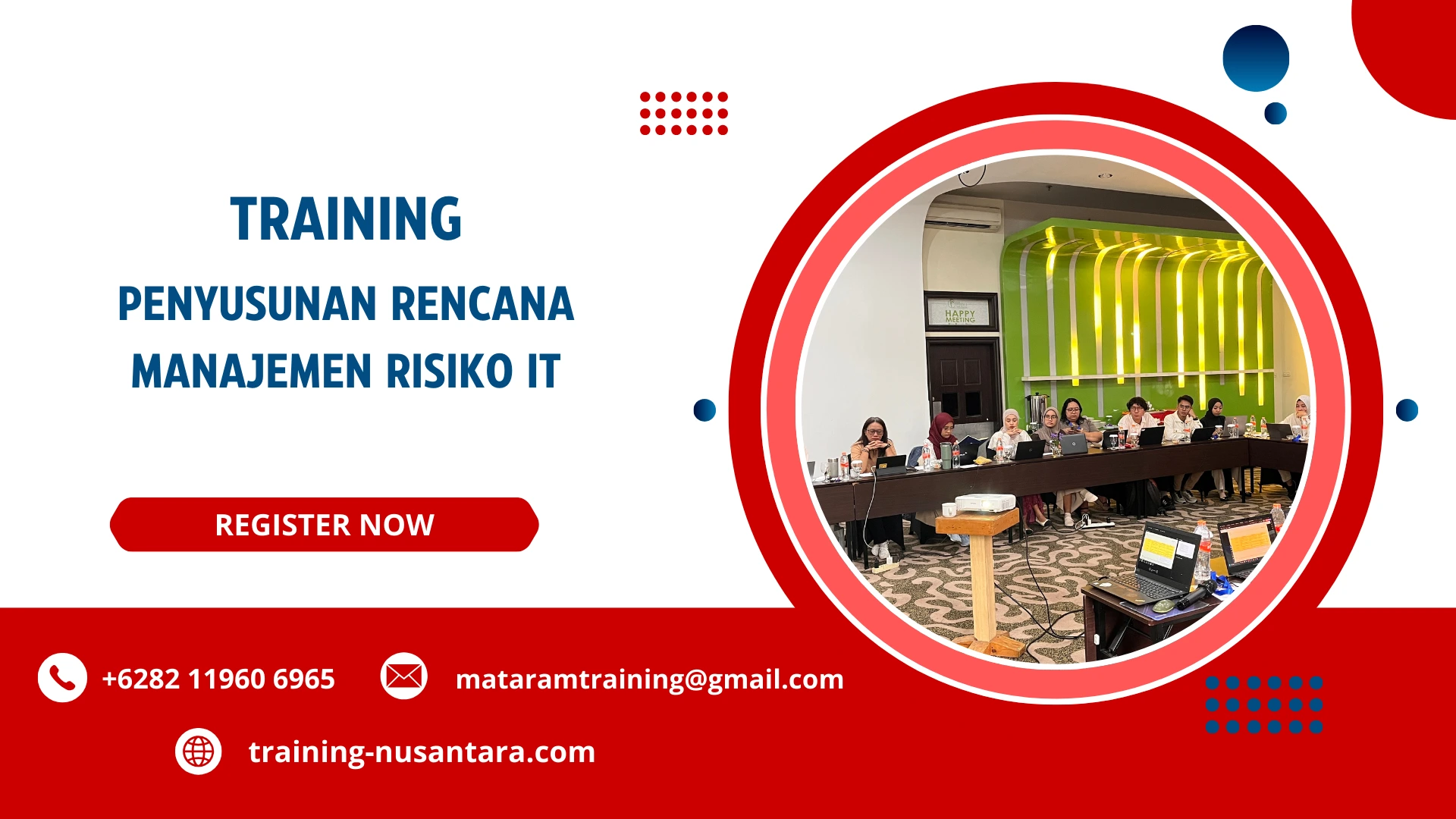 TRAINING PENYUSUNAN RENCANA MANAJEMEN RISIKO IT