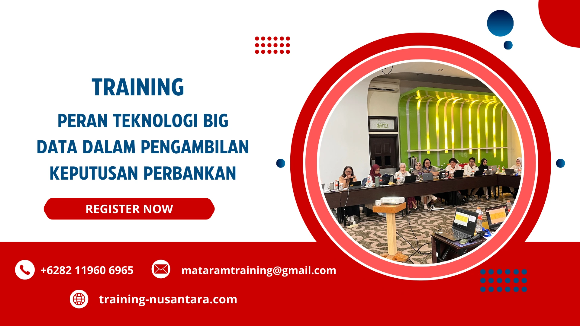 TRAINING PERAN TEKNOLOGI BIG DATA DALAM PENGAMBILAN KEPUTUSAN PERBANKAN