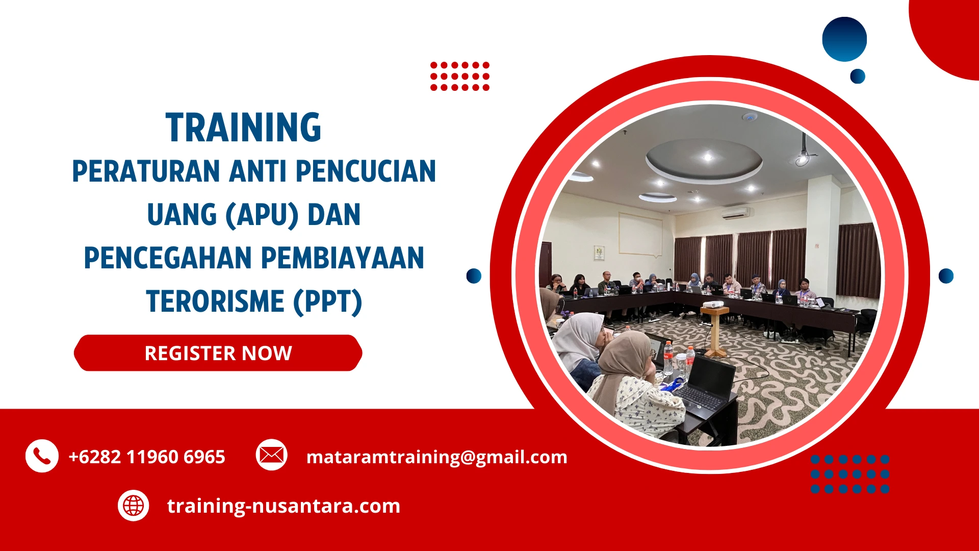 TRAINING PERATURAN ANTI PENCUCIAN UANG (APU) DAN PENCEGAHAN PEMBIAYAAN TERORISME (PPT)