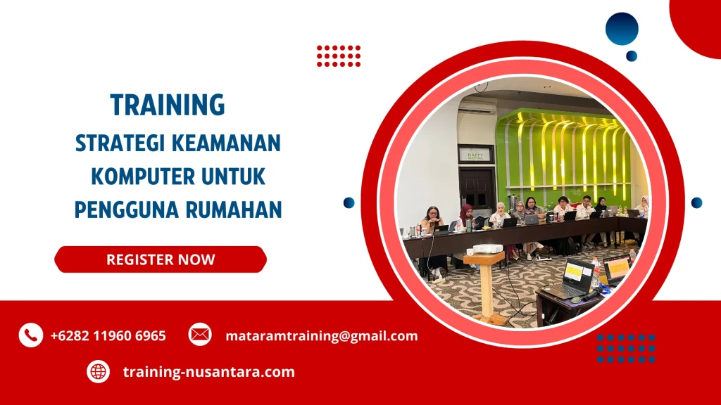 TRAINING STRATEGI KEAMANAN KOMPUTER UNTUK PENGGUNA RUMAHAN