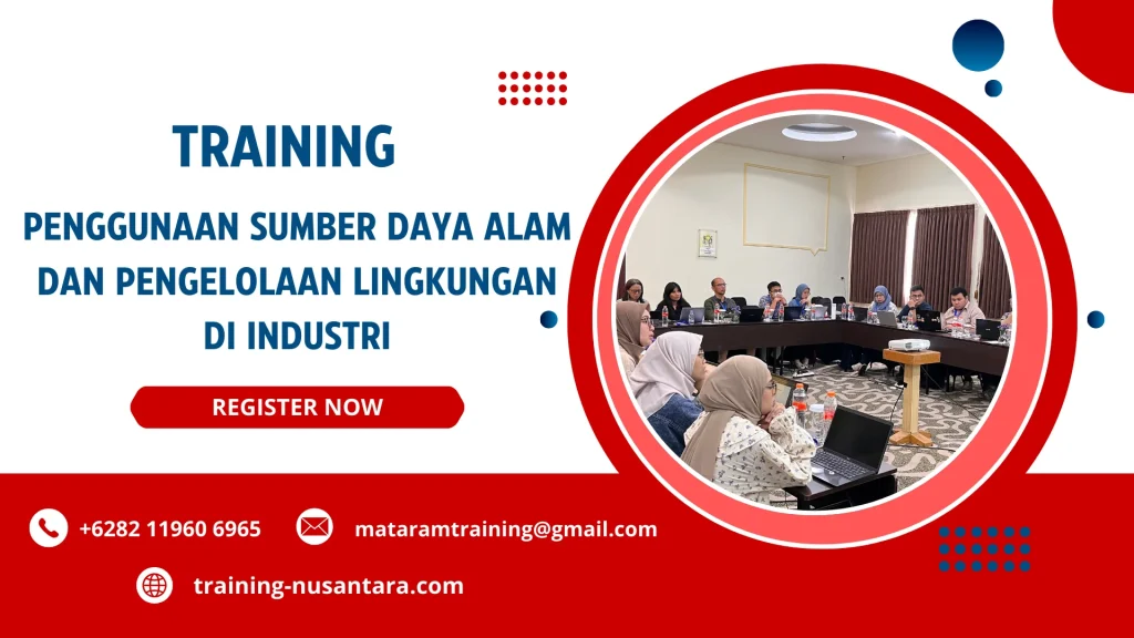 TRAINING PENGGUNAAN SUMBER DAYA ALAM DAN PENGELOLAAN LINGKUNGAN DI INDUSTRI