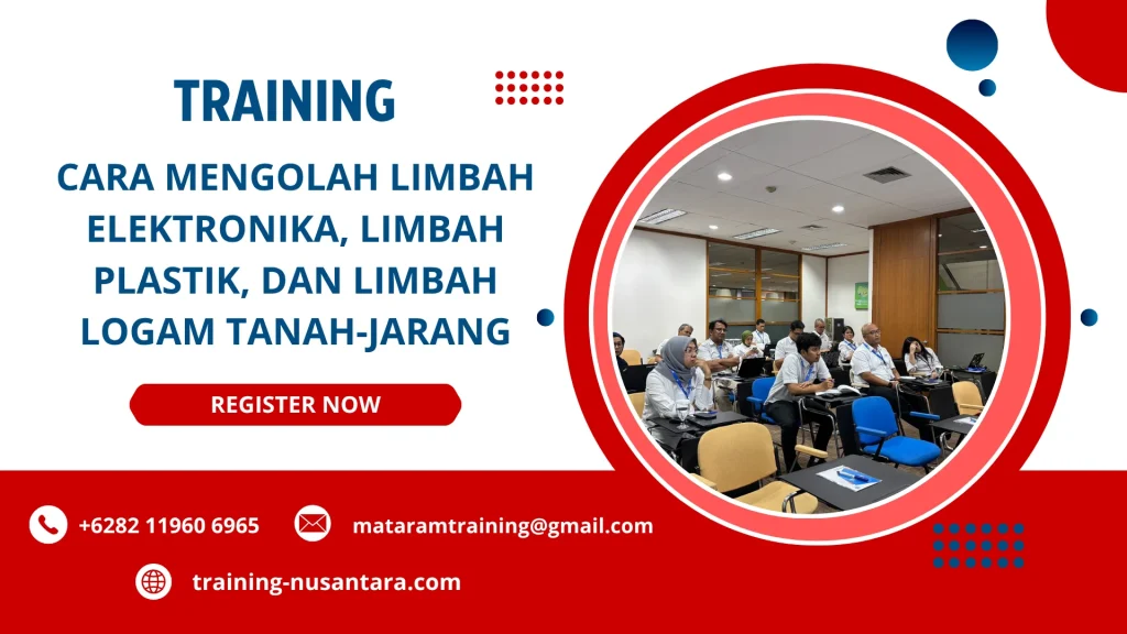 TRAINING CARA MENGOLAH LIMBAH ELEKTRONIKA, LIMBAH PLASTIK, DAN LIMBAH LOGAM TANAH-JARANG DI JAKARTA