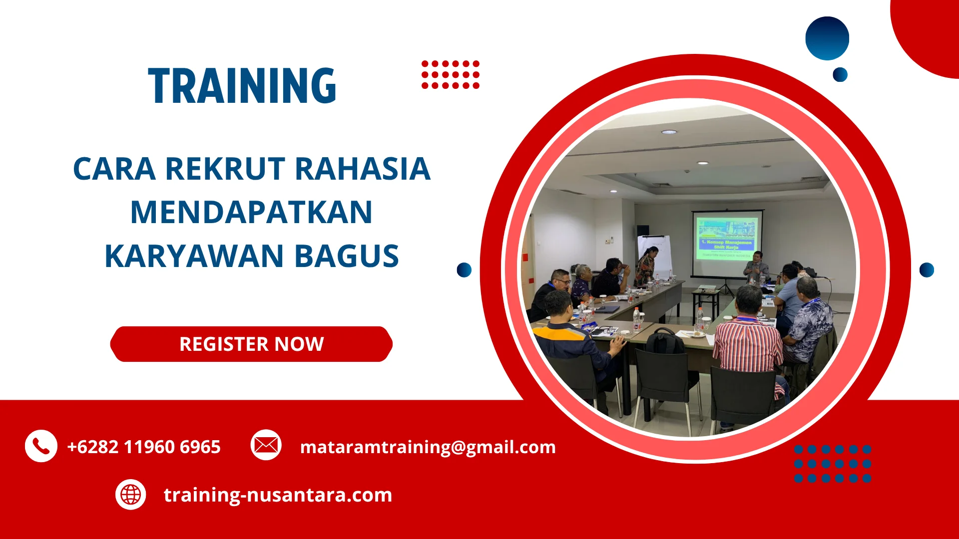 TRAINING CARA REKRUT RAHASIA MENDAPATKAN KARYAWAN BAGUS DI JAKARTA