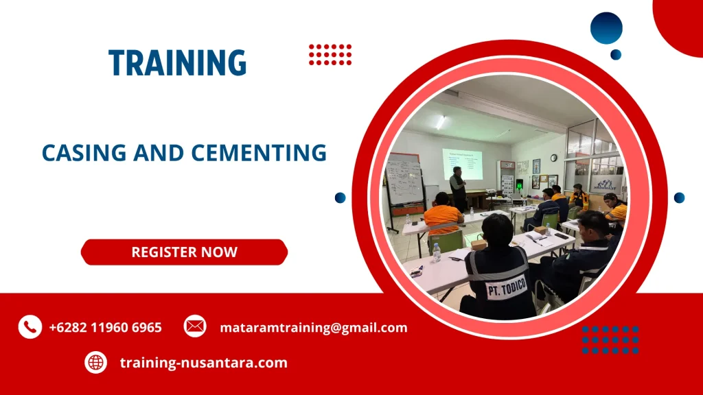 TRAINING CASING AND CEMENTING DI JAKARTA