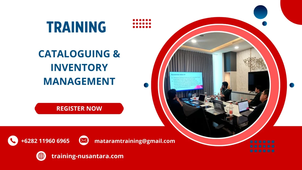 TRAINING CATALOGUING & INVENTORY MANAGEMENT DI JAKARTA