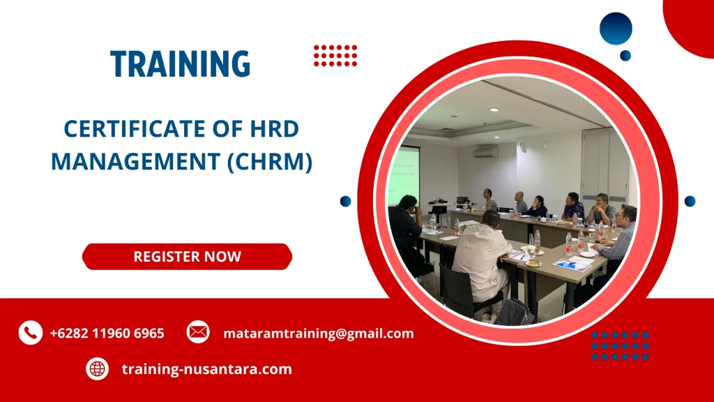 TRAINING CERTIFICATE OF HRD MANAGEMENT (CHRM) DI JAKARTA