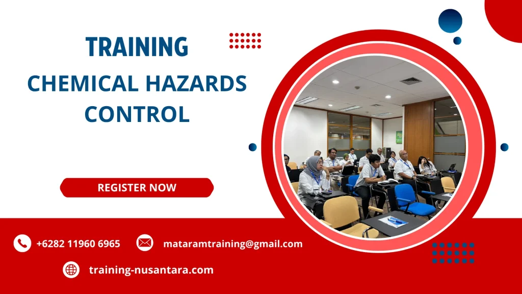 TRAINING CHEMICAL HAZARDS CONTROL DI JAKARTA