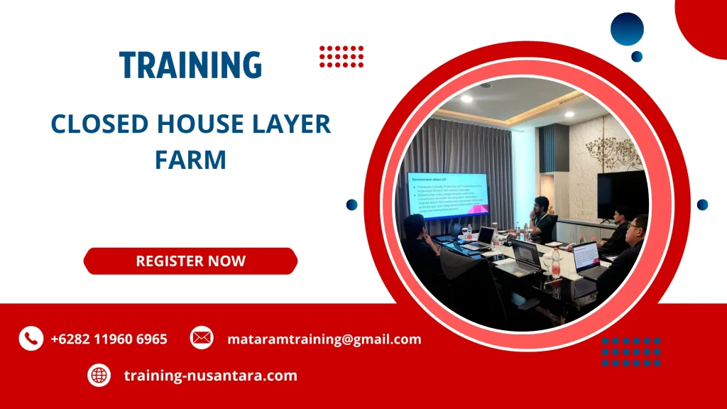 TRAINING CLOSED HOUSE LAYER FARM DI JAKARTA