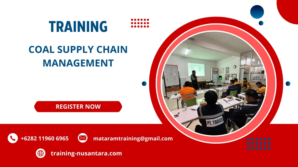 TRAINING COAL SUPPLY CHAIN MANAGEMENT DI JAKARTA