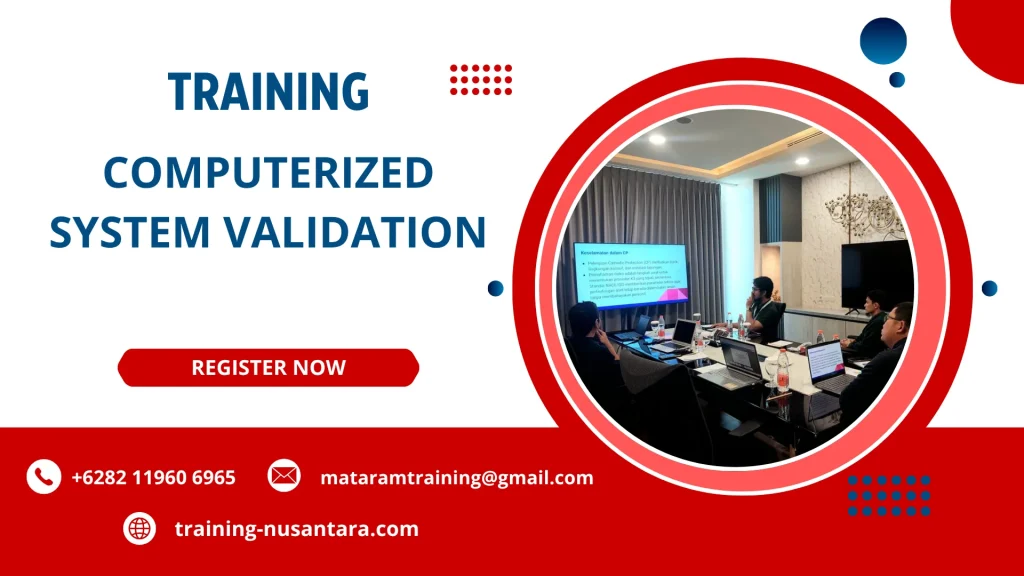 TRAINING COMPUTERIZED SYSTEM VALIDATION DI JAKARTA