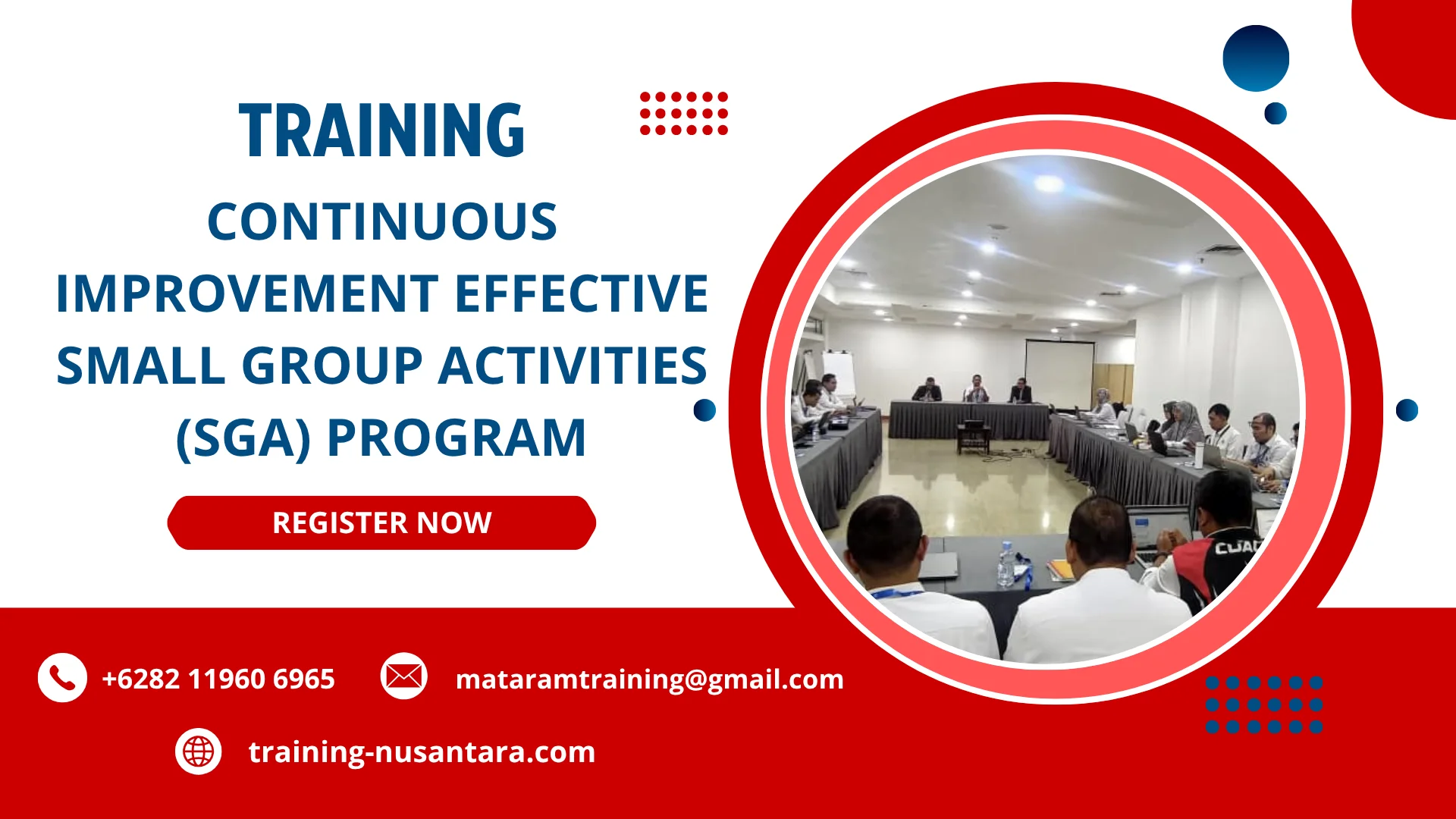 TRAINING CONTINUOUS IMPROVEMENT EFFECTIVE SMALL GROUP ACTIVITIES (SGA) PROGRAM DI JAKARTA