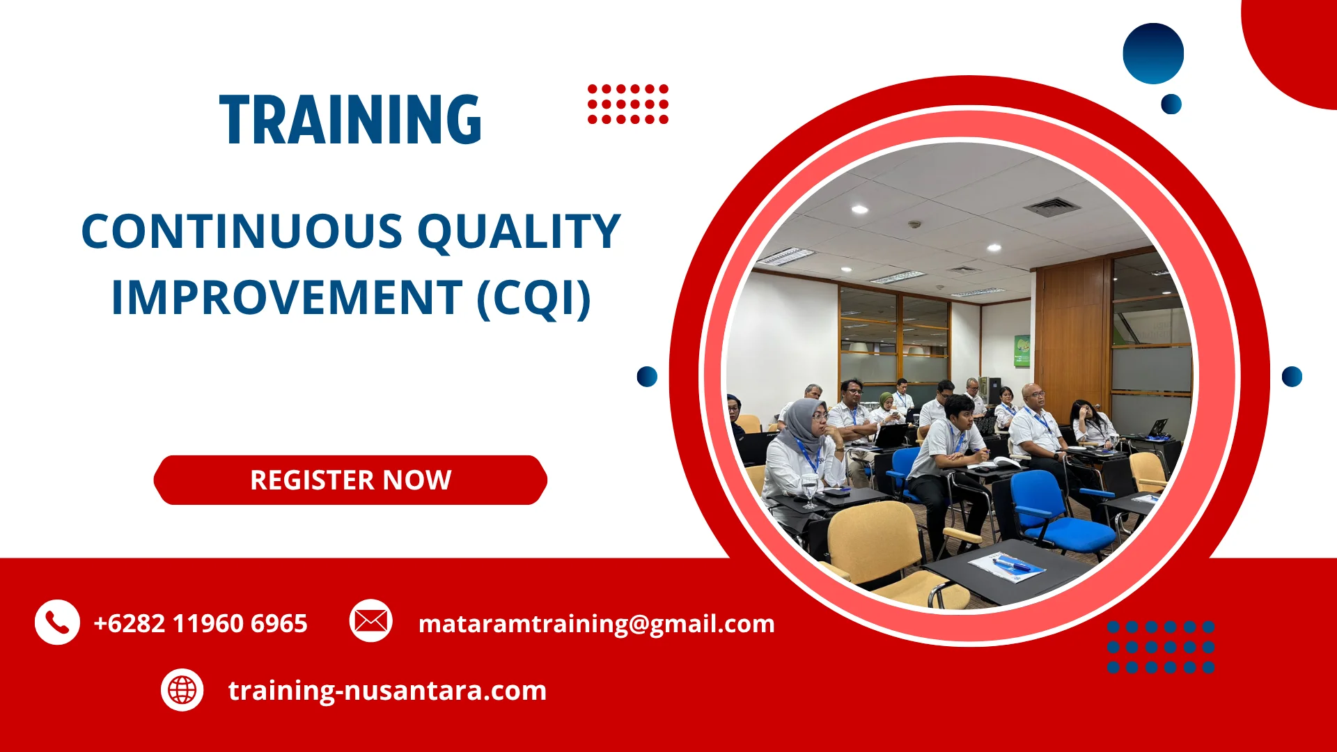 TRAINING CONTINUOUS QUALITY IMPROVEMENT (CQI) DI JAKARTA