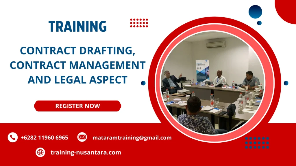 TRAINING CONTRACT DRAFTING, CONTRACT MANAGEMENT AND LEGAL ASPECT DI JAKARTA