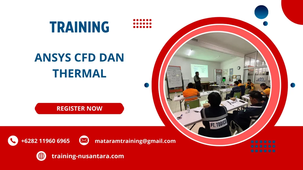 TRAINING ANSYS CFD DAN THERMAL DI JAKARTA