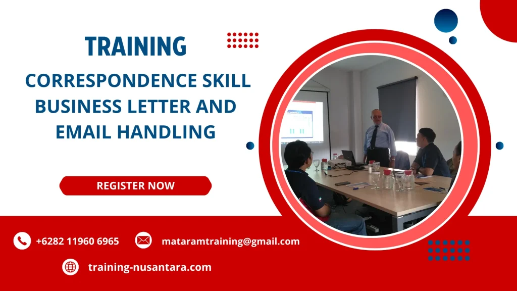TRAINING CORRESPONDENCE SKILL BUSINESS LETTER AND EMAIL HANDLING DI JAKARTA