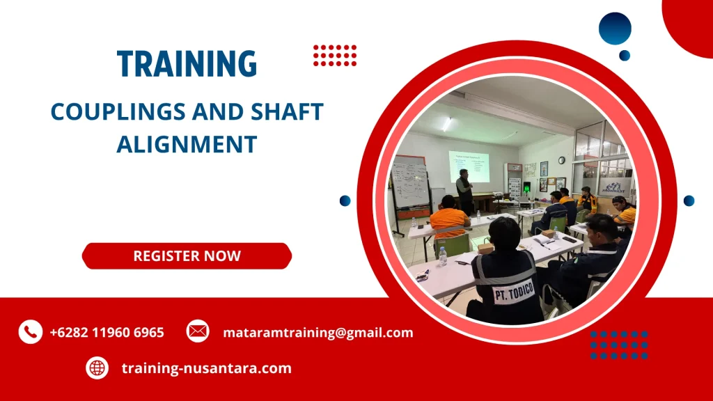 TRAINING COUPLINGS AND SHAFT ALIGNMENT DI JAKARTA