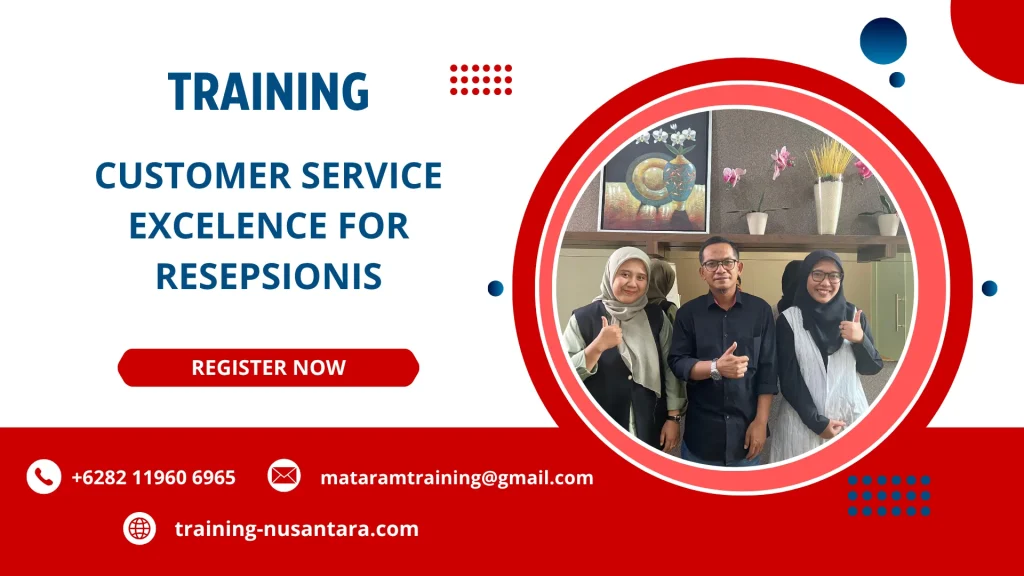 TRAINING CUSTOMER SERVICE EXCELENCE FOR RESEPSIONIS DI JAKARTA