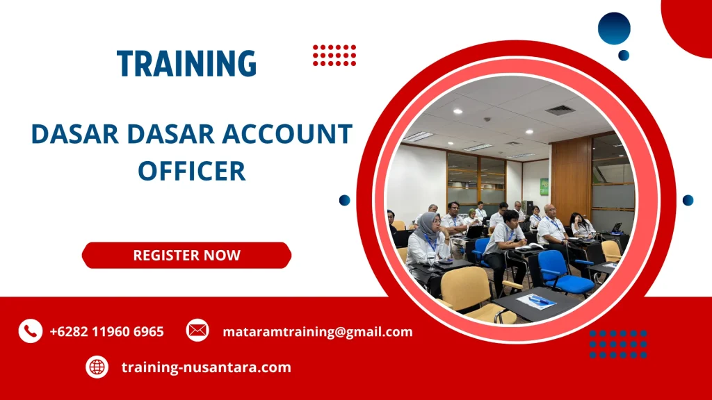 TRAINING DASAR DASAR ACCOUNT OFFICER DI JAKARTA