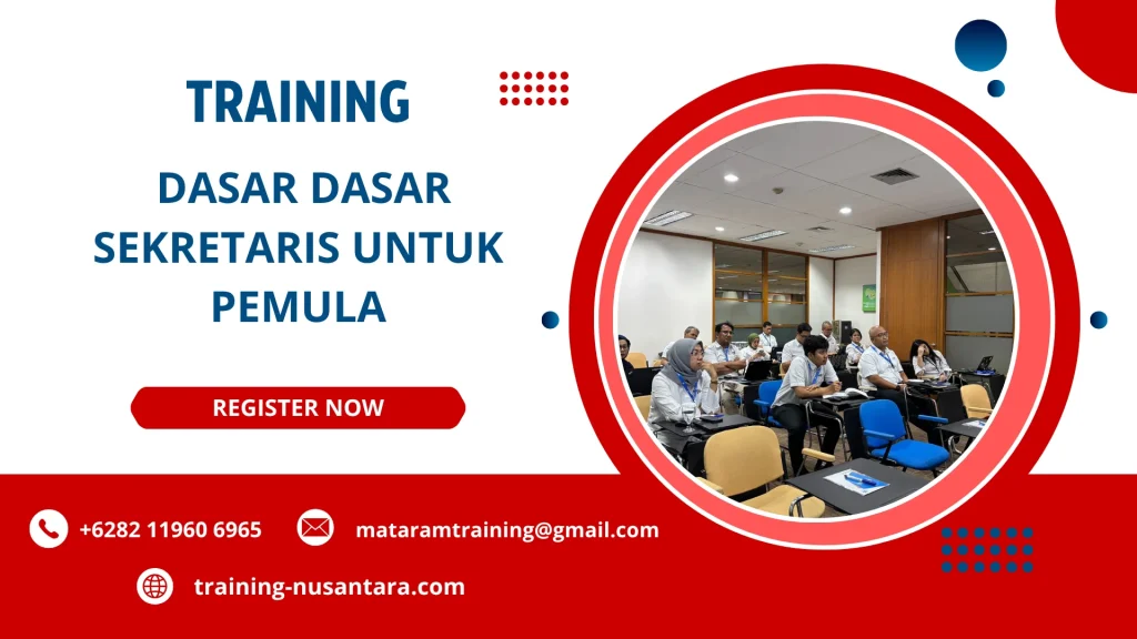 TRAINING DASAR DASAR SEKRETARIS UNTUK PEMULA DI JAKARTA