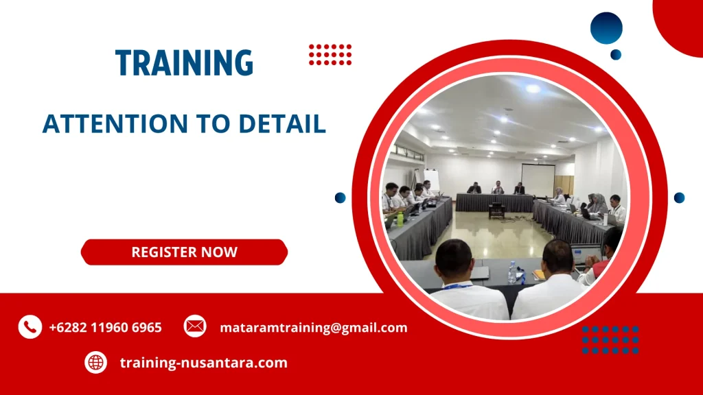 TRAINING ATTENTION TO DETAIL DI JAKARTA