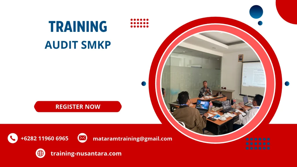 TRAINING AUDIT SMKP DI JAKARTA
