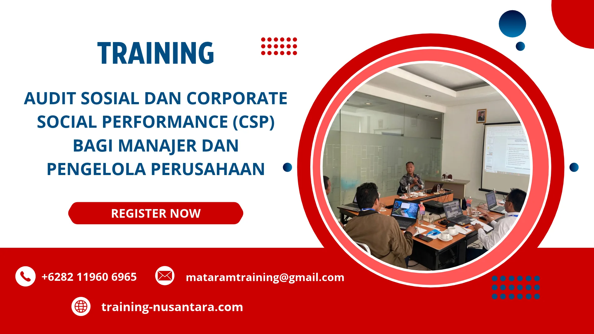 TRAINING AUDIT SOSIAL DAN CORPORATE SOCIAL PERFORMANCE (CSP) BAGI MANAJER DAN PENGELOLA PERUSAHAAN DI JAKARTA